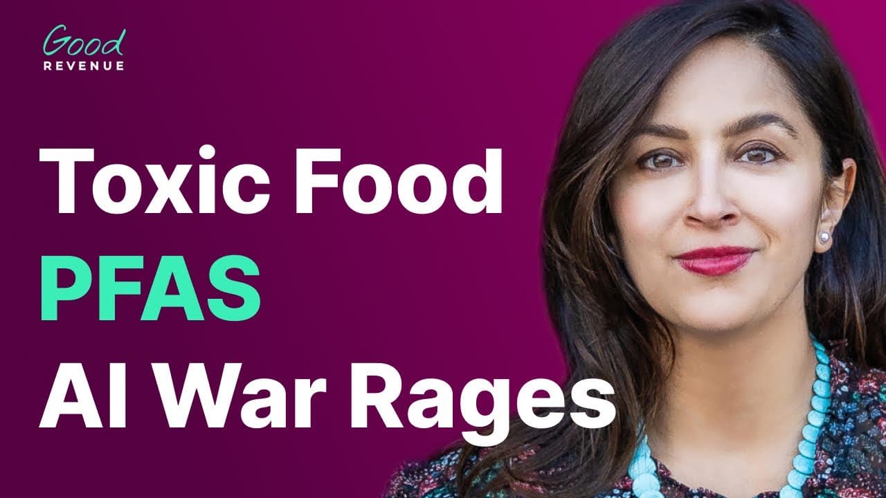 Ultra Processed Foods Damage, PFAS Forever Chemicals Flood & China AI Attacks Hit